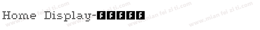 Home Display字体转换